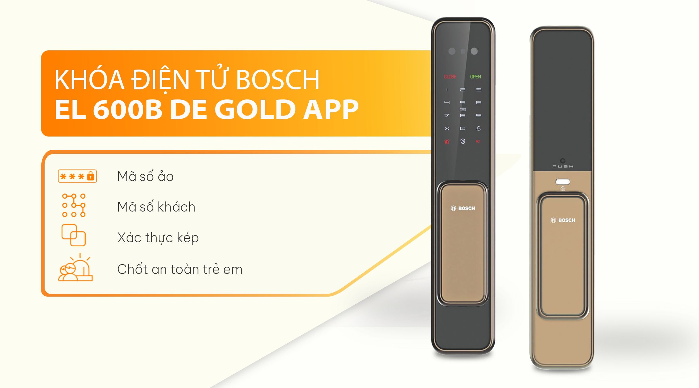 Công nghệ bảo mật khóa BOSCH EL 600B DE VÀNG APP